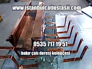 Bakır dere fiyatları- Bakır oluk fiyatları- Bakır çinko oluk kelepçesi fiyatları-