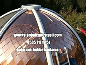 Bakır kubbe kaplama fiyatları- Kurşun kubbe kaplama fiyatları, Çinko kubbe kaplama fiyatları-