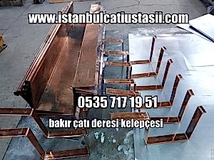 Bakır dere fiyatları-  Bakır oluk fiyatları- Bakır çinko oluk kelepçesi fiyatları-