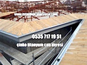 Çinko oluk fiyatları- Çinko yağmur borusu fiyatları- Titanyum çinko deresi fiyatları-